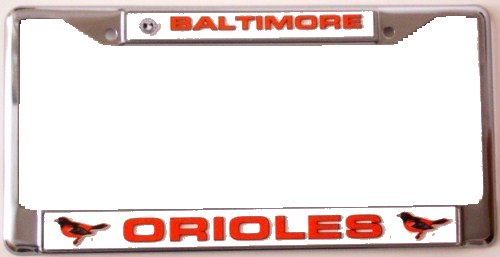Baltimore Orioles CHROME License Plate Frame